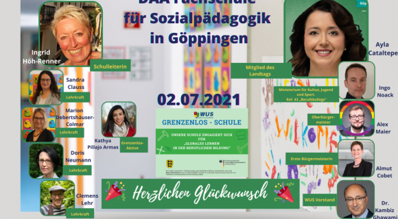 Das Bild zeigt eine Fotomontage von der Zertifizierungsveranstaltung der DAA Fachschule für Sozialpädagogik in Göppingen am 02.07.2021. Es enthält Porträts von verschiedenen Personen, darunter die Schulleiterin, Lehrkräfte und Politiker, die um ein Zertifikat herum angeordnet sind. In der Mitte steht das Zertifikat der „Grenzenlos-Schule“, das die Beteiligung an nachhaltiger Bildung betont. Am unteren Rand steht „Herzlichen Glückwunsch“ zusammen mit bunten Symbolen.